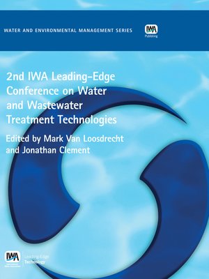 cover image of 2nd IWA Leading-Edge on Water and Wastewater Treatment Technologies